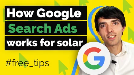 How Google Search Ads Works for Solar Business in 2019